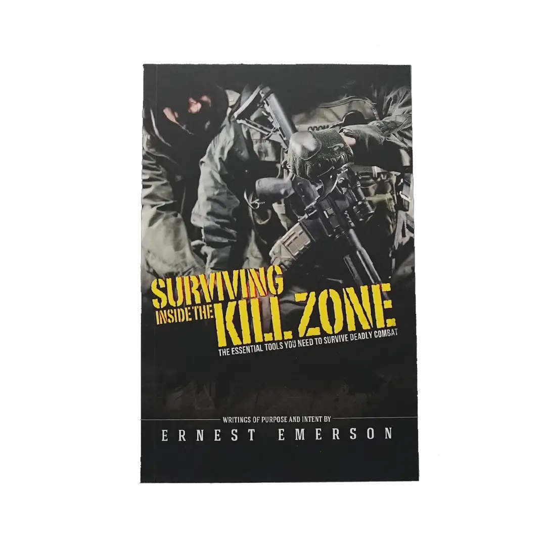 Surviving Inside the Kill Zone
