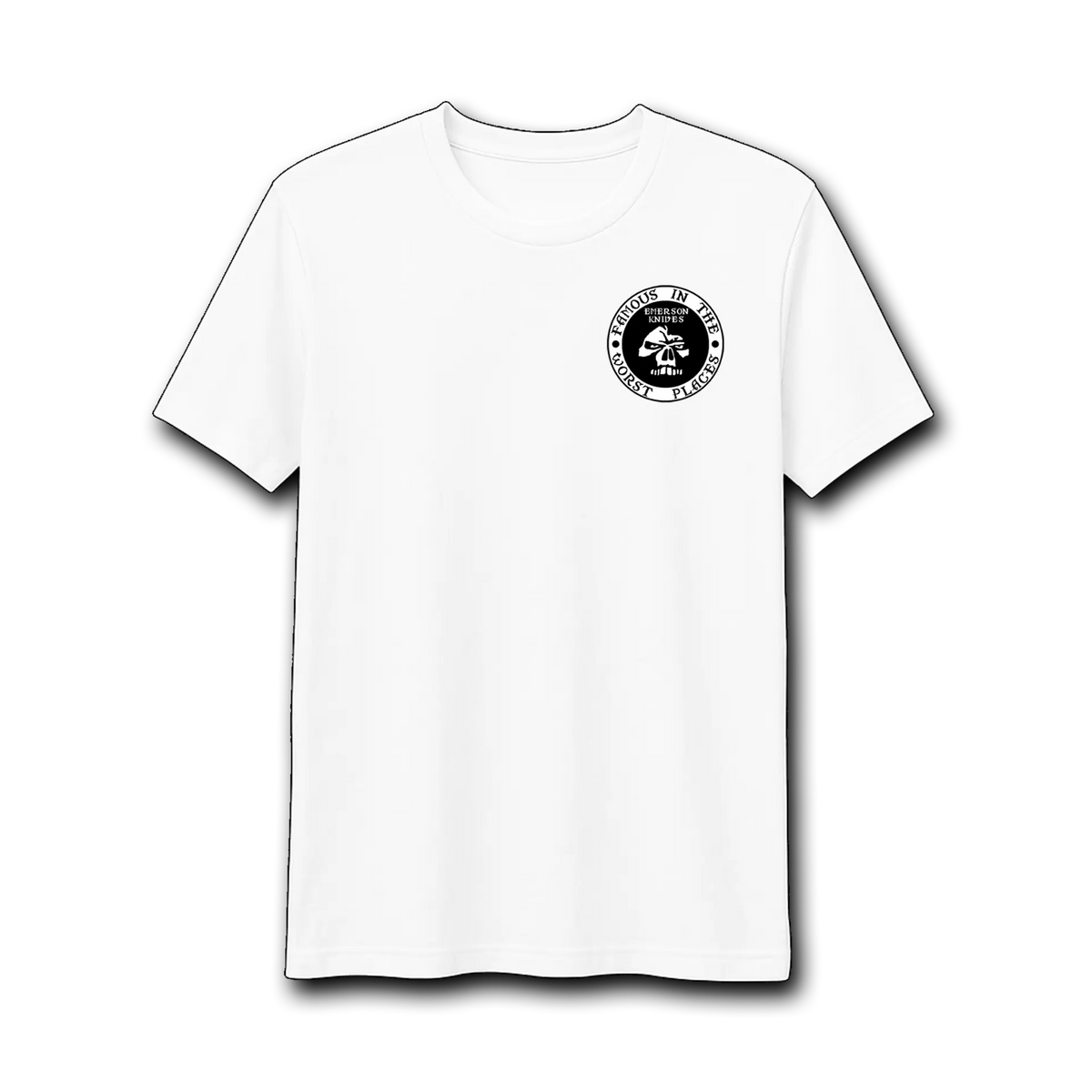 Famous in the Worst Places T-Shirt